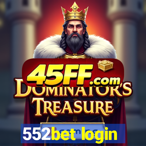 552bet login